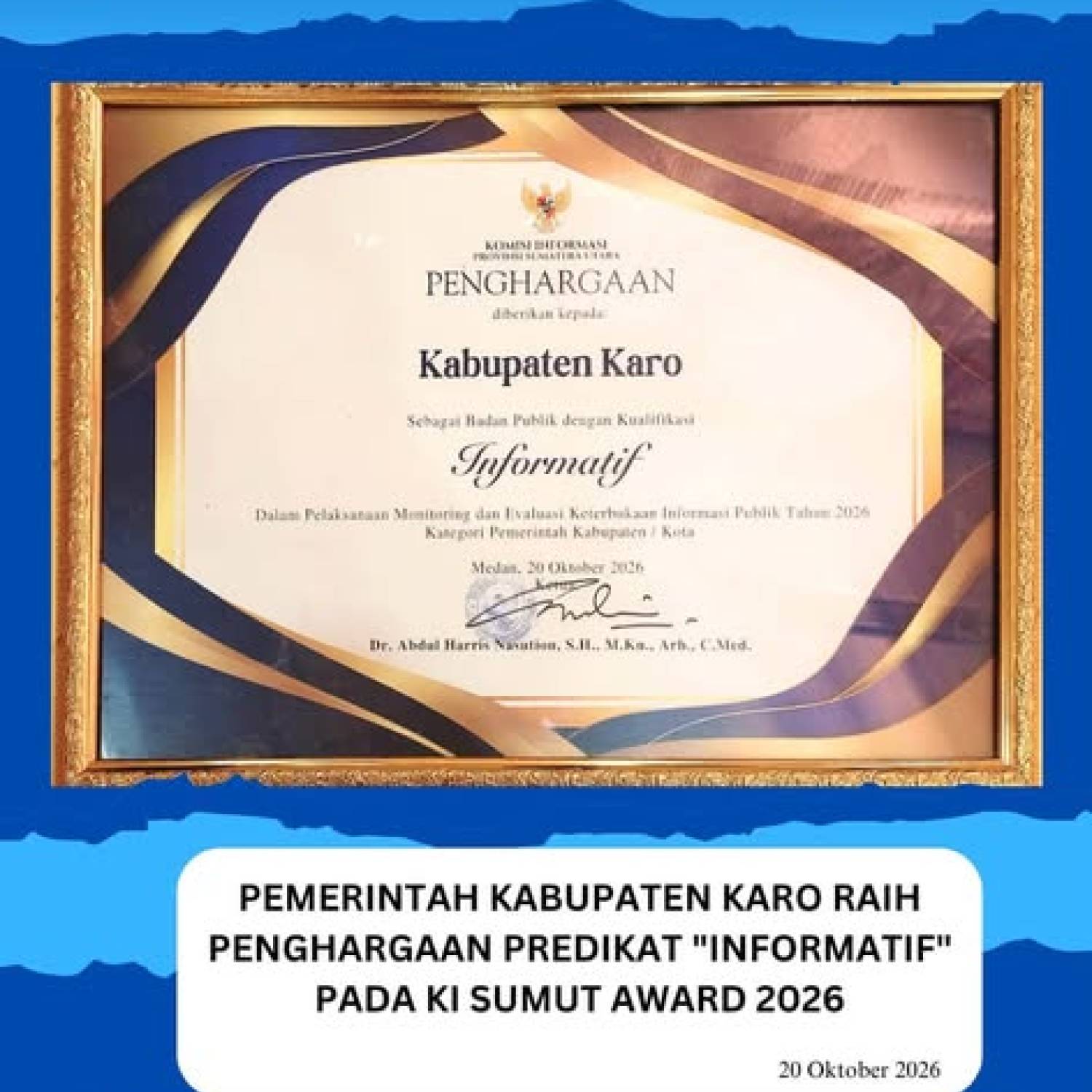Pemerintah Kabupaten Karo Raih Penghargaan Predikat 